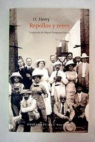 Repollos y reyes (Viento abierto) (Spanish Edition)