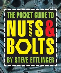 The Pocket Guide to Nuts and Bolts (Running Press Miniatures)