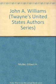 John A. Williams (Twayne's United States Authors Series)