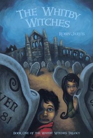 The Whitby Witches (Whitby Witches, Bk 1)