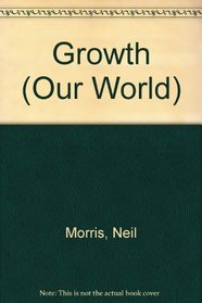 Growth (Our World)