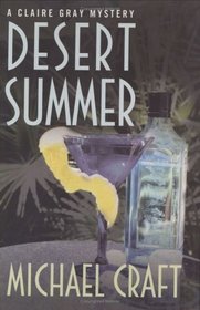 Desert Summer (Claire Gray, Bk 4)