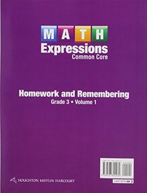 Math Expressions: Homework & Remembering, Volume 1 Grade 3