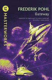 Gateway (Heechee, Bk 1)