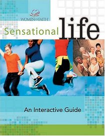 Sensational Life: Interactive Guide