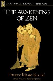 AWAKENING OF ZEN (Shambhala dragon editions)