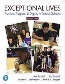 Exceptional Lives: Practice, Progress, & Dignity in Today's Schools (9th Edition)