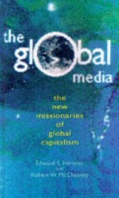 Global Media: The Missionaries of Global Capitalism