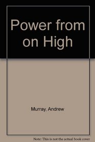Power from on High