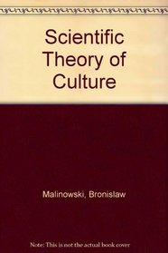 A Scientific Theory of Culture,