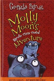 Molly Moon's Hypnotic Time Travel Adventure