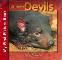 Tasmanian Devils (My First Picture Book)