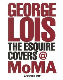 George Lois: The Esquire Covers at MoMA SE