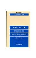 Raman's 110 Year Ephemeris of Planetary Positions (1891 to 2000 AD)