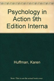 Psychology in Action 9th Edition Interna