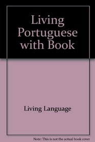 Living Portugese: Continental Book/Cassette