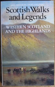 Scottish Walks & Legends: The Lowlands & East Scotland