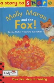 Molly Maran and the Fox (Story to Share)