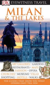 Milan  &  The Lakes (Eyewitness Travel Guides)