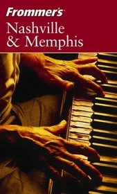 Frommer's Nashville  Memphis (Frommer's Complete)