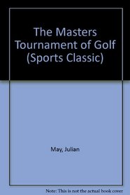 The Masters Tournament of Golf (Sports Classic)