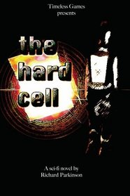 The Hard Cell