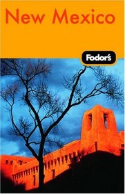 Fodor's New Mexico, 5th Edition (Fodor's Gold Guides)