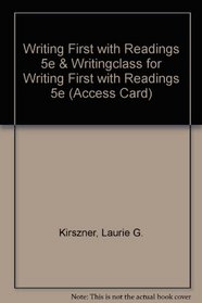 Writing First with Readings 5e & WritingClass