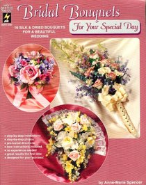 Bridal Bouquets for Your Special Day (Hot Off The Press, hotp 2167)