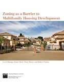 Zoning as a Barrier to Multifamily Housing Development