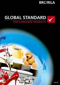 Brc Global Standards for Consumer Products: Issue 3