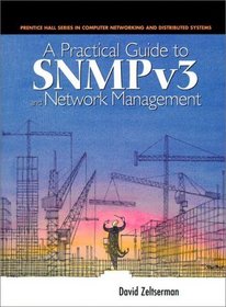Practical Guide to Snmpv3 and Network Management