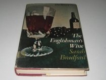 Englishman's Wine: Story of Port