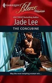The Concubine (Blaze Historical) (Harlequin Blaze, No 449)