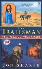The Trailsman #281 : New Mexico Nightmare (Trailsman)