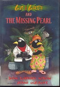 Gus & Gertie and the Missing Pearl (Le)