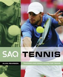 Tennis: Training and Conditioning for Tennis (SAQ)