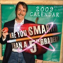 Are You Smarter Than A Fifth Grader: 2009 Day-to-Day Calendar