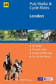 AA Pub Walks & Cycle Rides: London (AA Pub Walks & Cycle Rides)