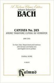 Cantata No. 203 -- Amore traditore (Kalmus Edition)