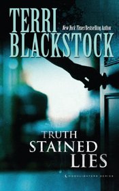 Truth-Stained Lies (Thorndike Press Large Print Christian Fiction)