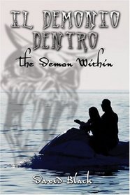 Il Demonio Dentro: The Demon Within