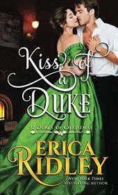 Kiss of a Duke (12 Dukes of Christmas)