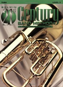 Belwin 21st Century Band Method, Level 3: Tuba