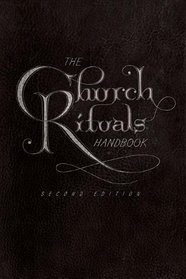 The Church Rituals Handbook CD: Second Edition