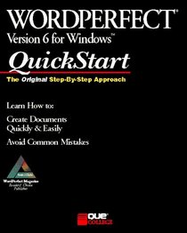 Wordperfect 6 for Windows Quickstart