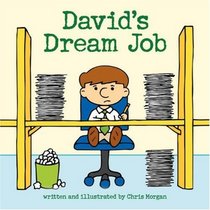 David's Dream Job