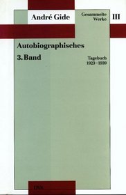Gesammelte Werke, 12 Bde., Bd.3, Autobiographisches