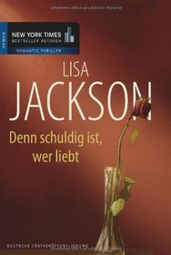 Denn Schuldig ist, Wer Liebt (A Twist of Fate) (German Edition)