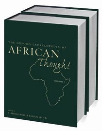 The Oxford Encyclopedia of African Thought: Two-volume set